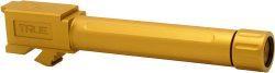 TRUE PRECISION THREADED BARREL - GOLD TIN FOR GLOCK 19